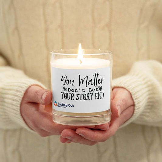 You Matter Glass Jar Soy Wax Candle